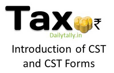 Introduction of CST and CST Forms