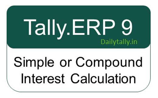 Simple or Compound Interest Calculation in Tally