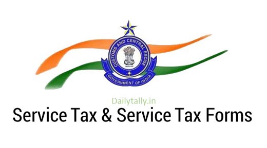 What is Service Tax and Service Tax Forms